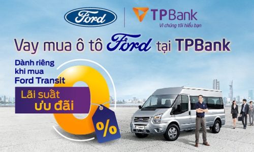 Lãi suất 0%, dễ dàng sở hữu xe Ford cùng TPBank